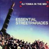 Dj Tonka - Essential Streetparades