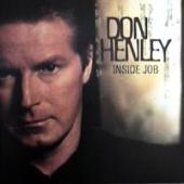 Henley, Don - Inside Job