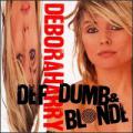 Deborah Harry - Def, Dumb & Blonde - Def, Dumb & Blonde