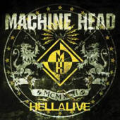 Machine Head - Hellalive