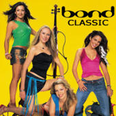 Bond - Classic (Shine Bonus Album)