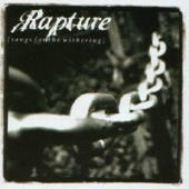 Rapture, The - Songs For The Withering