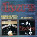 The Doors - Morrison Hotel \ In Concert - Morrison Hotel \ In Concert
