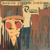 Moscow Grooves Institute - Pizza