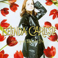 Belinda Carlisle - Live Your Life Be Free - Live Your Life Be Free