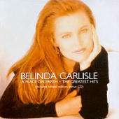 Carlisle, Belinda - Place on Earth: Greatest Hits