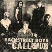 Backstreet Boys - Call: Remixes