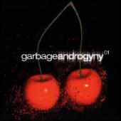 Garbage - Androgyny