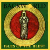 Backworld - Isles Of The Blest