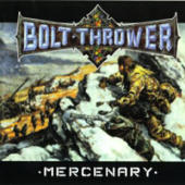 Bolt Thrower - Mercenary