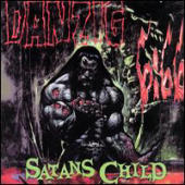 Danzig - 6:66 Satan`s Child