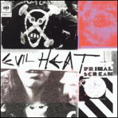 Primal Scream - Evil Heat