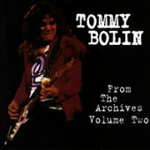 Bolin, Tommy - From the Archives, Vol. 2