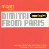 Dimitri From Paris - Monsieur Dimitri`s De-Luxe House of Funk