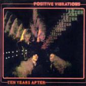 Ten Years After - Positive Vibrations