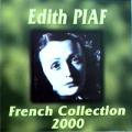 Edith Piaf - French Collection 2000 - French Collection 2000