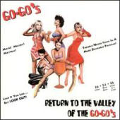 Go-Go's, The - Return to the Valley of the Go-Go`s