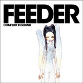 Feeder - Comfort in Sound