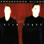 Armageddon Dildos - Blue Light