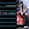 Tom Jones - I`m Coming Home - I`m Coming Home