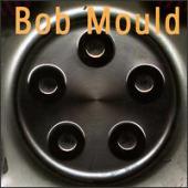 Mould, Bob - Bob Mould