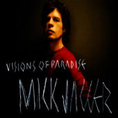 Jagger, Mick - Visions of Paradise