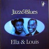 Ella Fitzgerald & Louis Armstrong - Jazz & Blues