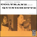 John Coltrane - Cattin` with Coltrane and Quinichette - Cattin` with Coltrane and Quinichette