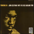 John Coltrane - Traneing In - Traneing In