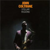 Coltrane, John - Stellar Regions