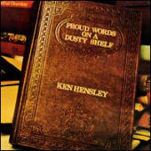 Hensley, Ken - Proud Words on a Dusty Shelf