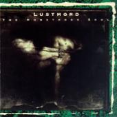 Lustmord - Monstrous Soul