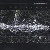 Lustmord - Metavoid