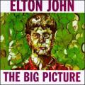Elton John - Big Picture - Big Picture