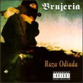 Brujeria - Raza Odiada