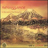 Renaissance - Live in Japan 2001: In the Land of the Rising Sun