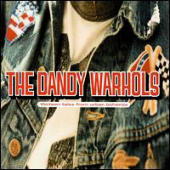Dandy Warhols, The - Thirteen Tales from Urban Bohemia