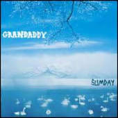 Grandaddy - Sumday