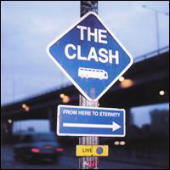 Clash, The - Live: From Here to Eternity