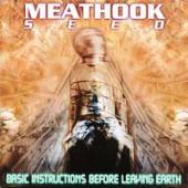 Meathook Seed - B.I.B.L.E. (Basic Instructions Before Leaving Earth)