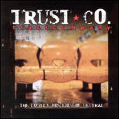 Trustcompany - Lonely Position Of Neutral