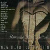 New Metal Generation - Romantic Metal Ballads