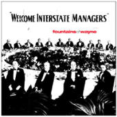 Fountains Of Wayne - Welcome Interstate Managers