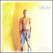 Tricky - Vulnerable