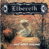 Elbereth - ... And Other Reasons