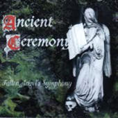 Ancient Ceremony - Fallen Angel's Symphony