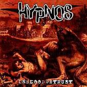 Hypnos - In Blood We Trust