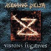 Mekong Delta - Visions Fugitives