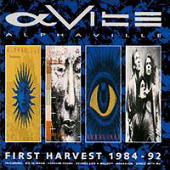 Alphaville - First Harvest: The Best Of Alphaville 1984-1992