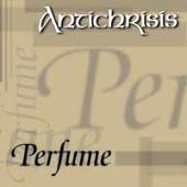 Antichrisis - Perfume